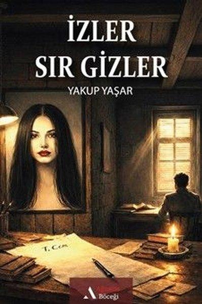 İzler Sır Gizler | Ağustos Böceği Yayınları (İnce Kapak)  - Resim 1