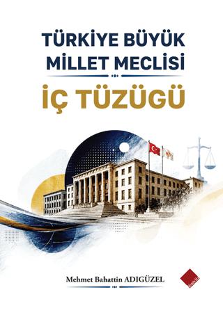 Türkiye Büyük Millet Meclisi İç Tüzüğü | Yeniyüz Yayınları (Ciltsiz)  - Resim 1
