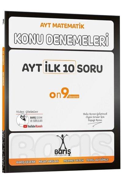 AYT İlk 10 Soru Konu Denemeleri | Barış Yayınları-Eğitim (İnce Kapak)  - Resim 1