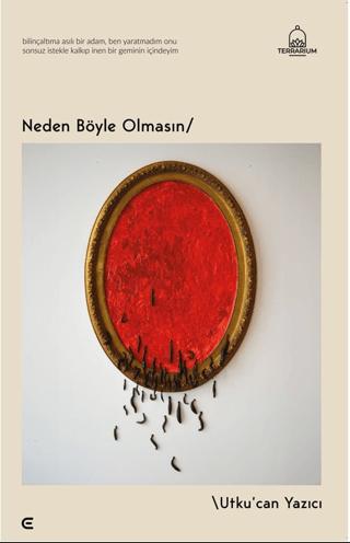 Neden Böyle Olmasın