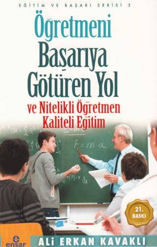 Öğretmeni Başarıya Götüren Yol ve Nitelikli Öğretmen