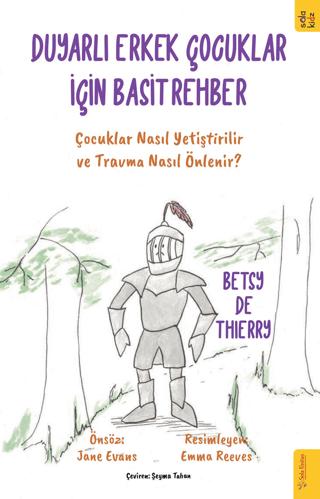 Duyarlı Erkek Çocuklar için Basit Rehber | Sola Unitas (Ciltsiz)  - Resim 1