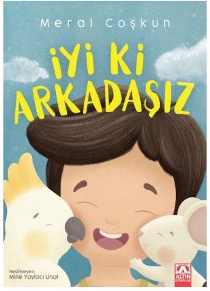 İyi ki Arkadaşız | Altın Kitaplar (İnce Kapak)  - Resim 1