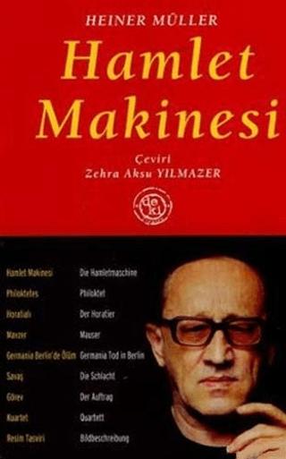 Hamlet Makinesi Bütün Oyunları 1 | De Ki Yayınları (Ciltsiz)  - Resim 1