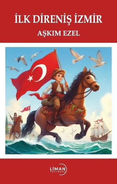 İlk Direniş İzmir | Liman Yayınevi (İnce Kapak)  - Resim 1