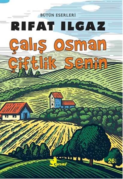 Çalış Osman Çiftlik Senin | Çınar Yayınları (İnce Kapak)  - Resim 1