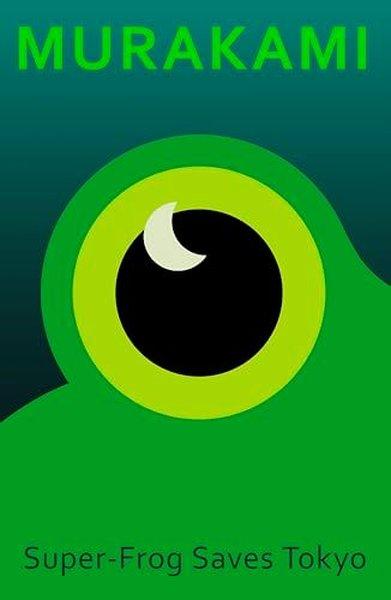 Super-Frog Saves Tokyo | Vintage Publishing (Ciltli)  - Resim 1