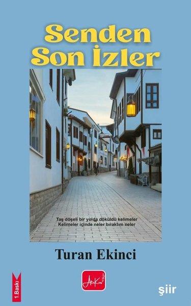 Senden Son İzler | Atakar Yayıncılık (İnce Kapak)  - Resim 1