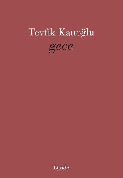 Gece | Lando Yayınları (İnce Kapak)  - Resim 1