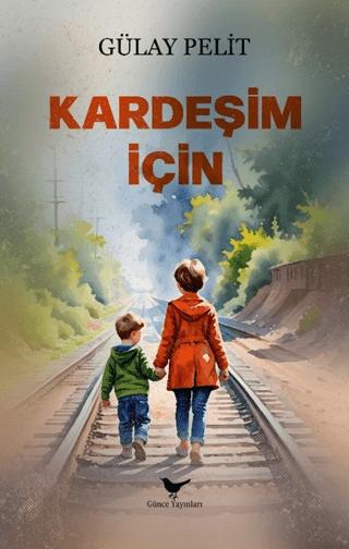 Kardeşim İçin