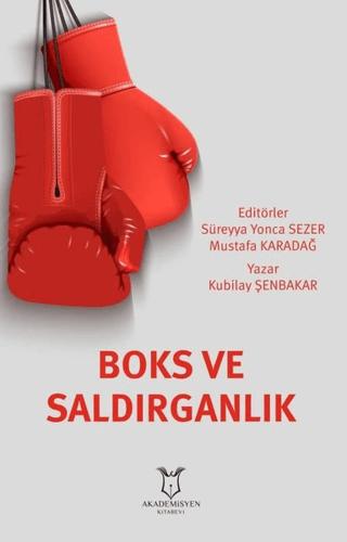 Boks ve Saldırganlık | Akademisyen Kitabevi (Ciltsiz)  - Resim 1