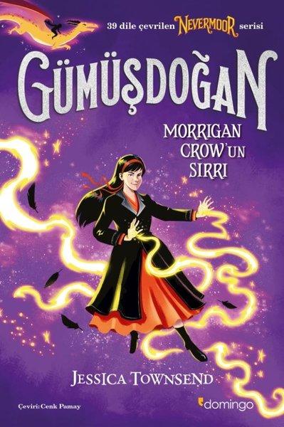 Gümüşdoğan - Nevermoor - Morrigan Crow'un Sırrı | Domingo Yayınevi (İnce Kapak)  - Resim 1