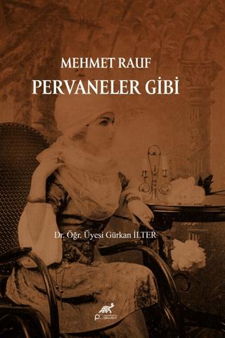 Mehmet Rauf Pervaneler Gibi