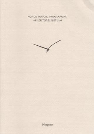 Konuk Sanatçı Programları ve Kültürel İletişim