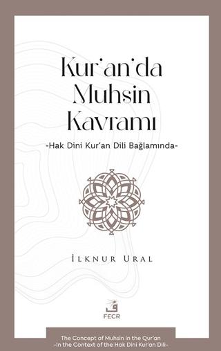 Kur’an’da Muhsin Kavramı