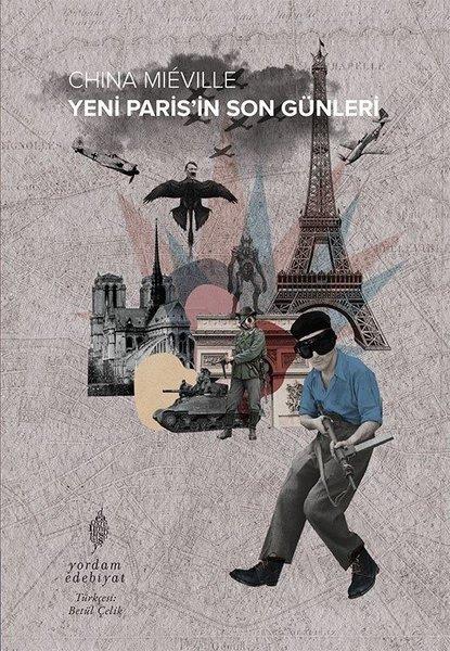 Yeni Paris'in Son Günleri | Yordam Edebiyat (İnce Kapak)  - Resim 1