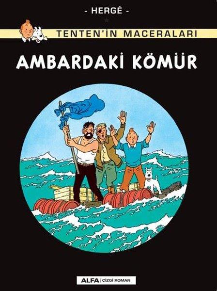 Ambardaki Kömür - Tenten'in Maceraları | Alfa Yayıncılık (İnce Kapak)  - Resim 1