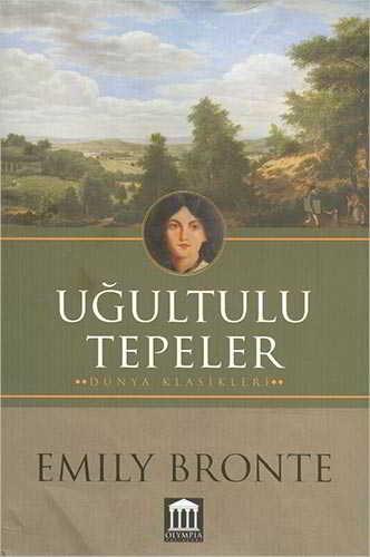 Uğultulu Tepeler - Emily Bronte - Olympia Yayınları