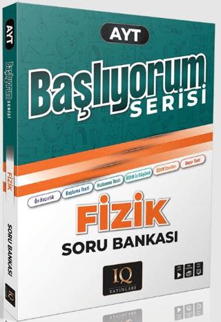 AYT Başlıyorum Fizik Soru Bankası | IQ Yayınları (Ciltsiz)  - Resim 1