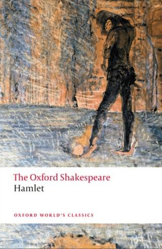 Hamlet: The Oxford Shakespeare