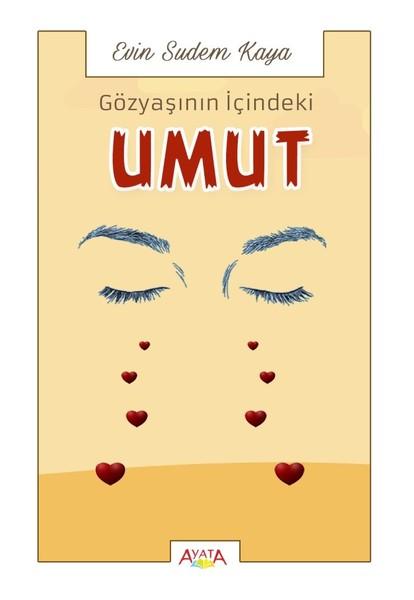 Gözyaşının İçindeki Umut | Ayata (İnce Kapak)  - Resim 1