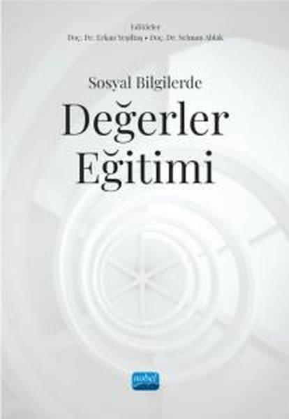 Sosyal Bilgilerde Değerler Eğitimi | Nobel Akademik Yayıncılık (İnce Kapak)  - Resim 1