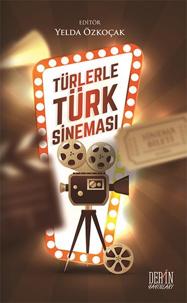 Türlerle Türk Sineması | Derin Yayınları (İnce Kapak)  - Resim 1
