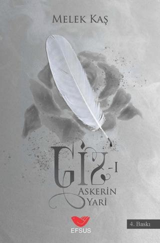 Giz 1 Askerin Yari | Efsus Yayınları (Ciltsiz)  - Resim 1
