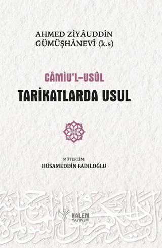Camiu’l Usul Tarikatlerde Usul | Kalem Yayınevi (Ciltli)  - Resim 1