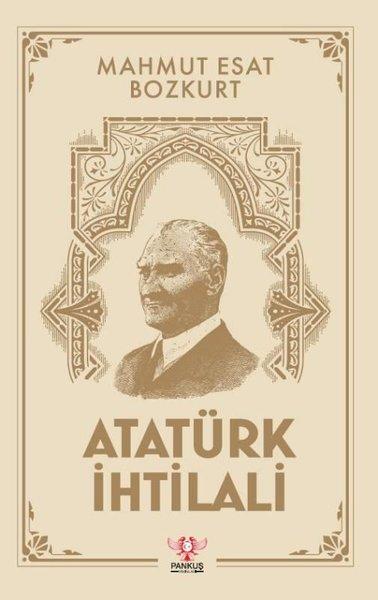 Atatürk İhtilali | Pankuş Yayınları (İnce Kapak)  - Resim 1