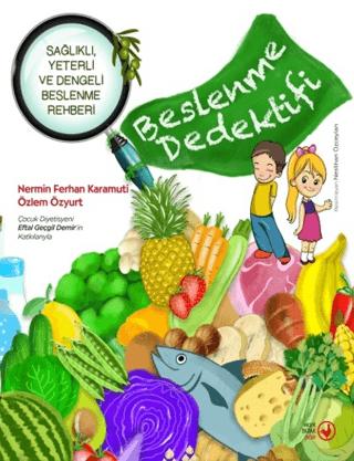 Beslenme Dedektifi | Okuryazar Çocuk (Ciltsiz)  - Resim 1