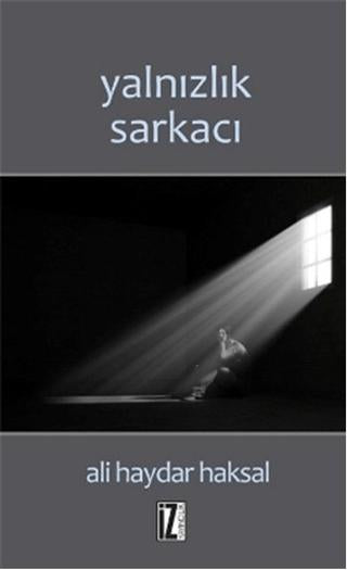 Yalnızlık Sarkacı | İz Yayıncılık (Ciltsiz)  - Resim 1