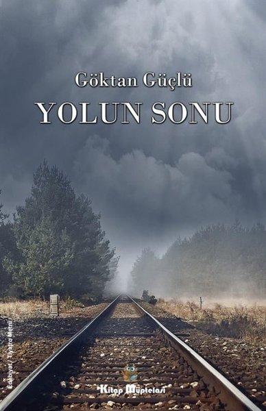 Yolun Sonu | Kitap Müptelası Yayınları (İnce Kapak)  - Resim 1