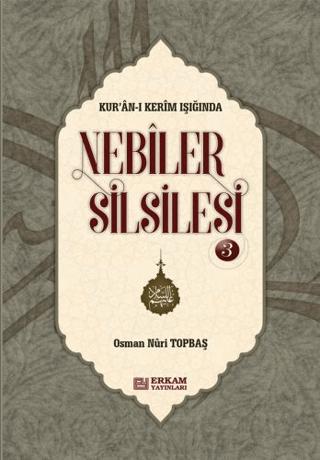 Nebiler Silsilesi - 3 | Erkam Yayınları (Ciltli)  - Resim 1