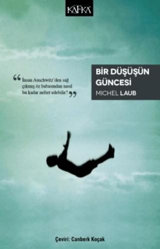 Bir Düşüşün Güncesi | Kafka Kitap (Ciltsiz)  - Resim 1