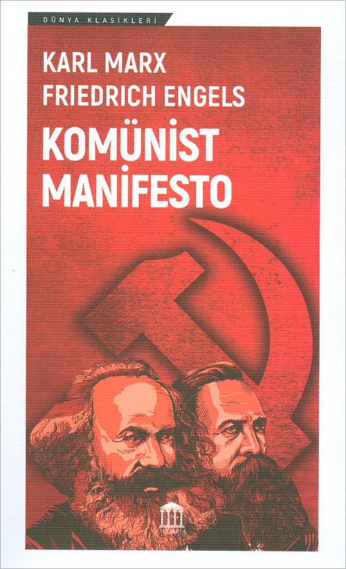 Komünist Manifesto - Karl Marx - Olympia Yayınları