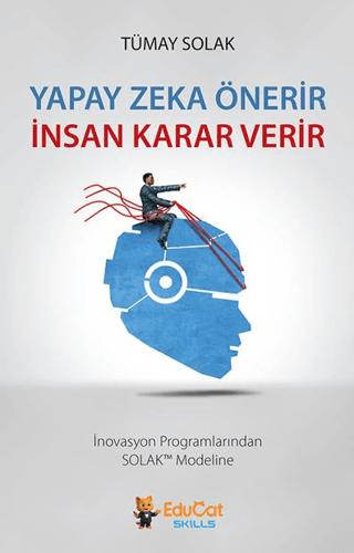 Yapay Zeka Önerir İnsan Karar Verir | Optimist Kitap (Ciltsiz)  - Resim 1