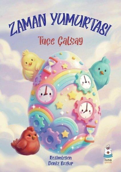 Zaman Yumurtası | Luna Yayınları (İnce Kapak)  - Resim 1