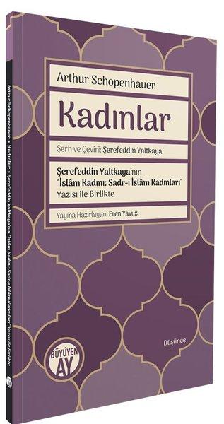 Kadınlar - Şerefeddin Yaltkaya'nın İslam Kadını: Sadr-ı İslam Kadınları Yazısı ile Birlikte | Büyüyenay Yayınları (İnce Kapak)  - Resim 1