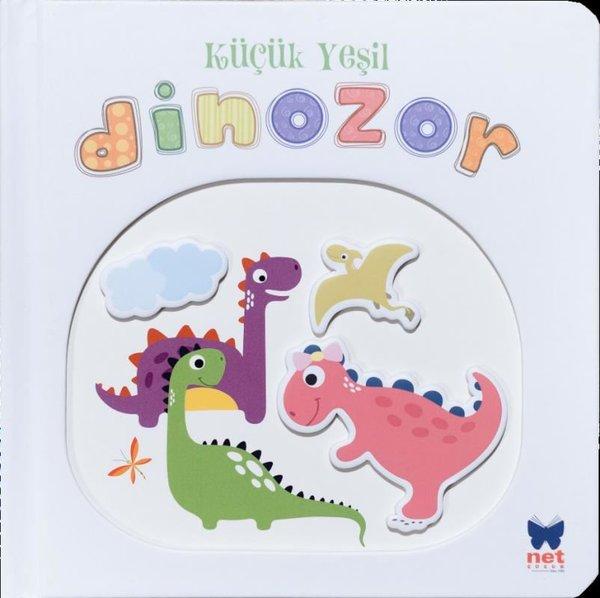 Küçük Yeşil Dinozor - Pencereli Dokun Hisset | Net Çocuk Yayınları (İnce Kapak)  - Resim 1