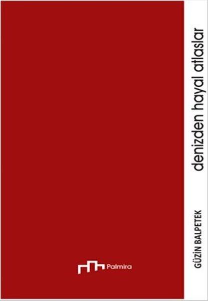 Denizden Hayal Atlaslar | Palmira (İnce Kapak)  - Resim 1