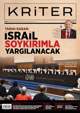 Kriter Aylık Siyaset Toplum ve Ekonomi Dergisi Sayı: 87 - Şubat 2024 | Kriter Aylık Siyaset Toplum ve Ekonomi Dergisi Yayınları (Ciltsiz)  - Resim 1