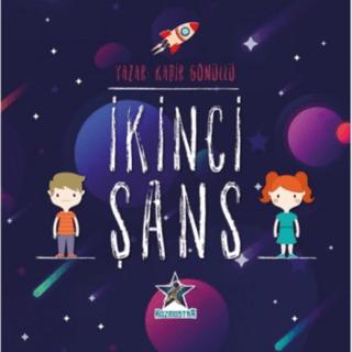 İkinci Şans | Kozmostar Yayınevi (Ciltsiz)  - Resim 1