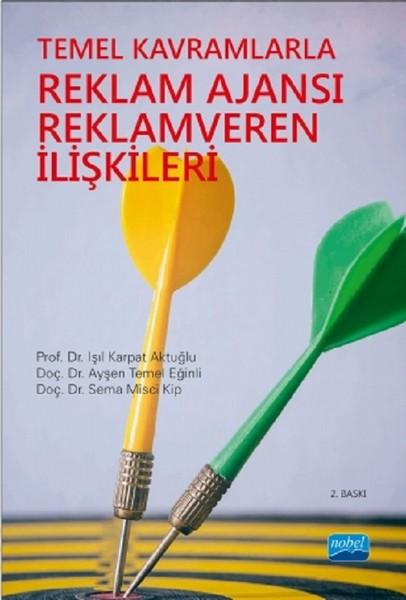 Temel Kavramlarla Reklam Ajansı Rek | Nobel Akademik Yayıncılık (İnce Kapak)  - Resim 1