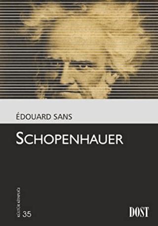 Schopenhauer | Dost Kitabevi Yayınları (Ciltsiz)  - Resim 1