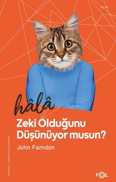 Hala Zeki Olduğunu Düşünüyor musun? | Fol Kitap (İnce Kapak)  - Resim 1