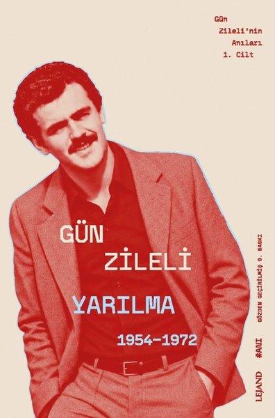 Yarılma (1954 - 1972) | Lejand (İnce Kapak)  - Resim 1