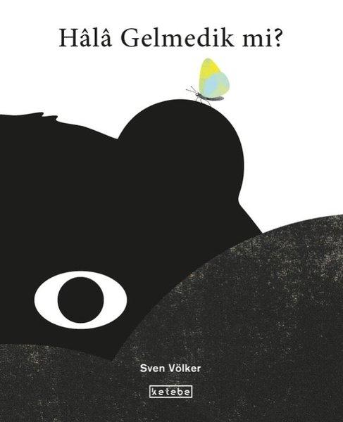 Hala Gelmedik mi? | Ketebe (İnce Kapak)  - Resim 1