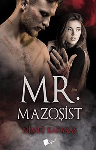 Mr. Mazoşist | Lopus Yayınları (Ciltsiz)  - Resim 1