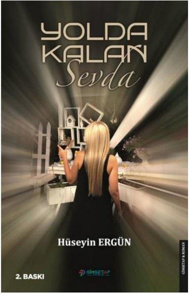 Yolda Kalan Sevda | Gimsetap Yayınları (İnce Kapak)  - Resim 1